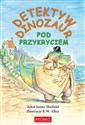 Detektyw Dinozaur. Pod przykryciem  - James Skofield