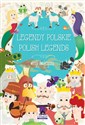 Legendy polskie Polish legends Wersja dwujęzyczna 