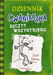 Dziennik cwaniaczka 3 Szczyt wszystkiego Bookshop