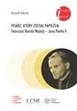 Pisarz który został papieżem Twórczość Karola Wojtyły - Jana Pawła II - Krzysztof Dybciak