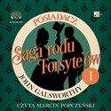 [Audiobook] Saga rodu Forsyte'ów Posiadacz bookstore