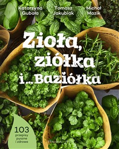 Zioła, ziółka i… Baziółka Polish Books Canada