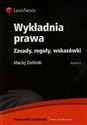 Wykładnia prawa Zasady reguły wskazówki Bookshop