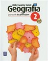 Odkrywamy świat 2 Geografia Podręcznik z płytą CD Gimnazjum Polish bookstore