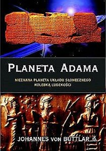 Planeta Adama Nieznana planeta Układu Słonecznego kolebką ludzkości books in polish