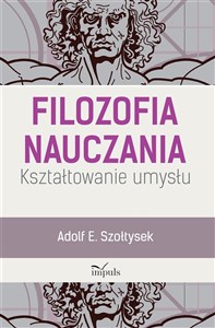 Filozofia nauczania Kształtowanie umysłu in polish