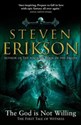 The God is Not Willing - Steven Erikson in polish