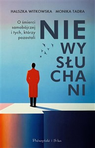 Niewysłuchani O śmierci samobójczej i tych, którzy pozostali bookstore