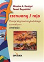 Czerwony/rojo poezja latynoamerykańskiego surrealizmu antologia Polish bookstore