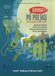 Hurra! Po polsku Test kwalifikacyjny pl online bookstore