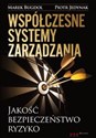 Współczesne systemy zarządzania Jakość, bezpieczeństwo, ryzyko to buy in USA