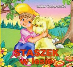 Staszek w lesie - Polish Bookstore USA