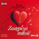 [Audiobook] CD MP3 Zastępcza miłość - Beata Majewska