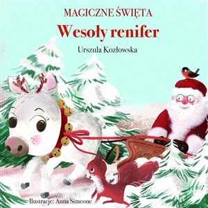 Magiczne święta Wesoły renifer - Polish Bookstore USA