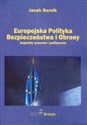 Europejska polityka bezpieczeństwa i obrony Aspekty prawne i polityczne bookstore