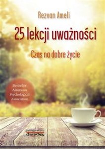 25 lekcji uważności Czas na dobre życie polish books in canada