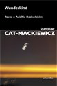 Wunderkind Rzecz o Adolfie Bocheńskim - Stanisław Cat-Mackiewicz in polish