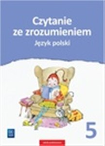 Język polski czytanie ze zrozumieniem zeszyt ćwiczeń dla klasy 5 szkoły podstawowej 181037 bookstore