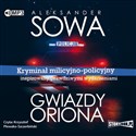 CD MP3 Gwiazdy oriona  - Aleksander Sowa