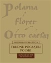 Trudne początki Polski polish books in canada
