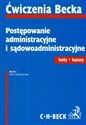 Postępowanie administracyjne i sądowoadministracyjne testy kazusy  