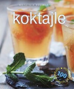Notatnik kulinarny Koktajle 100 sprawdzonych przepisów to buy in Canada