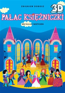 Pałac Księżniczki 3D bez kleju i nożyczek Bookshop