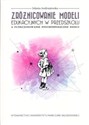 Zróżnicowanie modeli edukacyjnych w przedszkolu a funkcjonowanie psychospołeczne dzieci chicago polish bookstore