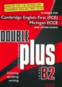 Double Plus B2 FCE, ECCE SB MM PUBLICATIONS - Polish Bookstore USA
