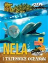 Nela i tajemnice oceanów Nowe wydanie z dodatkowymi kodami QR i świecącą w ciemności okładką. - Nela Reporterka online polish bookstore