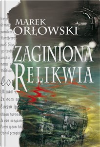 Zaginiona relikwia - Polish Bookstore USA