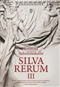 Silva Rerum III - Kristina Sabaliauskaite