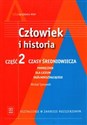 Człowiek i historia Część 2  Podręcznik Czasy średniowiecza Zakres rozszerzony Polish Books Canada