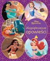 Najpiękniejsze opowieści Disney Księżniczka - Polish Bookstore USA