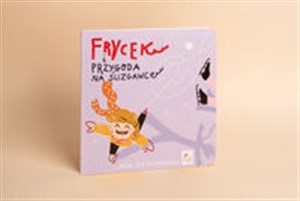 Frycek i przygoda na ślizgawce polish books in canada