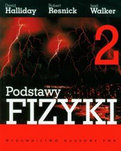 Podstawy fizyki Tom 2  