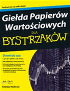 Giełda Papierów Wartościowych dla bystrzaków  