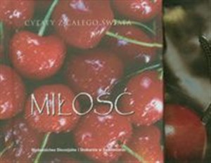 Miłość Cytaty z całego świata - Polish Bookstore USA