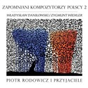 Zapomniani Kompozytorzy Polscy 2 CD  polish usa