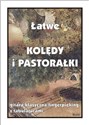 Łatwe Kolędy i pastorałki. Gitara klasyczna...  - M. Pawełek