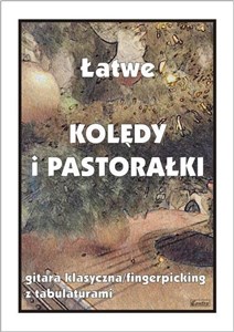 Łatwe Kolędy i pastorałki. Gitara klasyczna...  to buy in USA