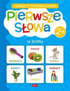 Pierwsze słowa. W domu  