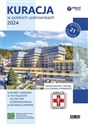 Kuracja w polskich uzdrowiskach 2024 to buy in Canada