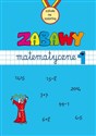 Zabawy matematyczne Zeszyt 1 in polish