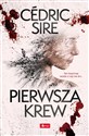 Pierwsza krew - Cedric Sire