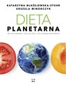 Dieta planetarna - Katarzyna Błażejewska-Stuhr, Urszula Minorczyk  