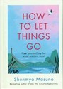 How to Let Things Go  