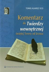 Komentarz do Twierdzy wewnętrznej świętej Teresy od Jezusa in polish