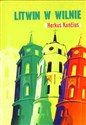 Litwin w Wilnie - Kuncius Herkus pl online bookstore