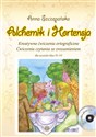 Alchemik i Hortensja + CD Kreatywne ćwiczenia ortograficzne. Ćwiczenia czytania ze zrozumieniem dla uczniów klas IV-VI - Anna Szczepańska